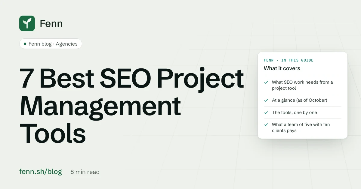 7 Best SEO Project Management Tools